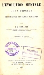 L'évolution mentale chez l'homme origine des facultés humaine